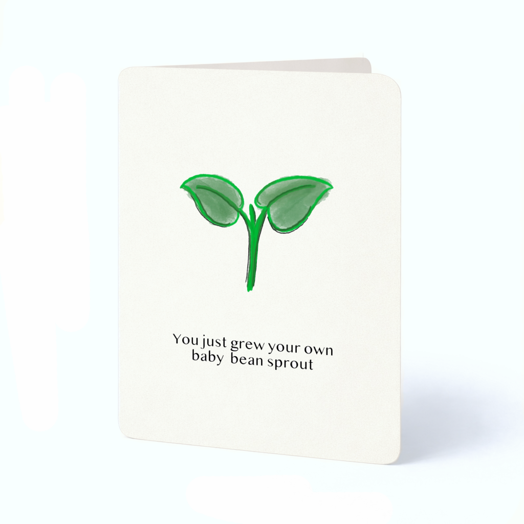 You Just Grew Your Own Baby Bean Sprout