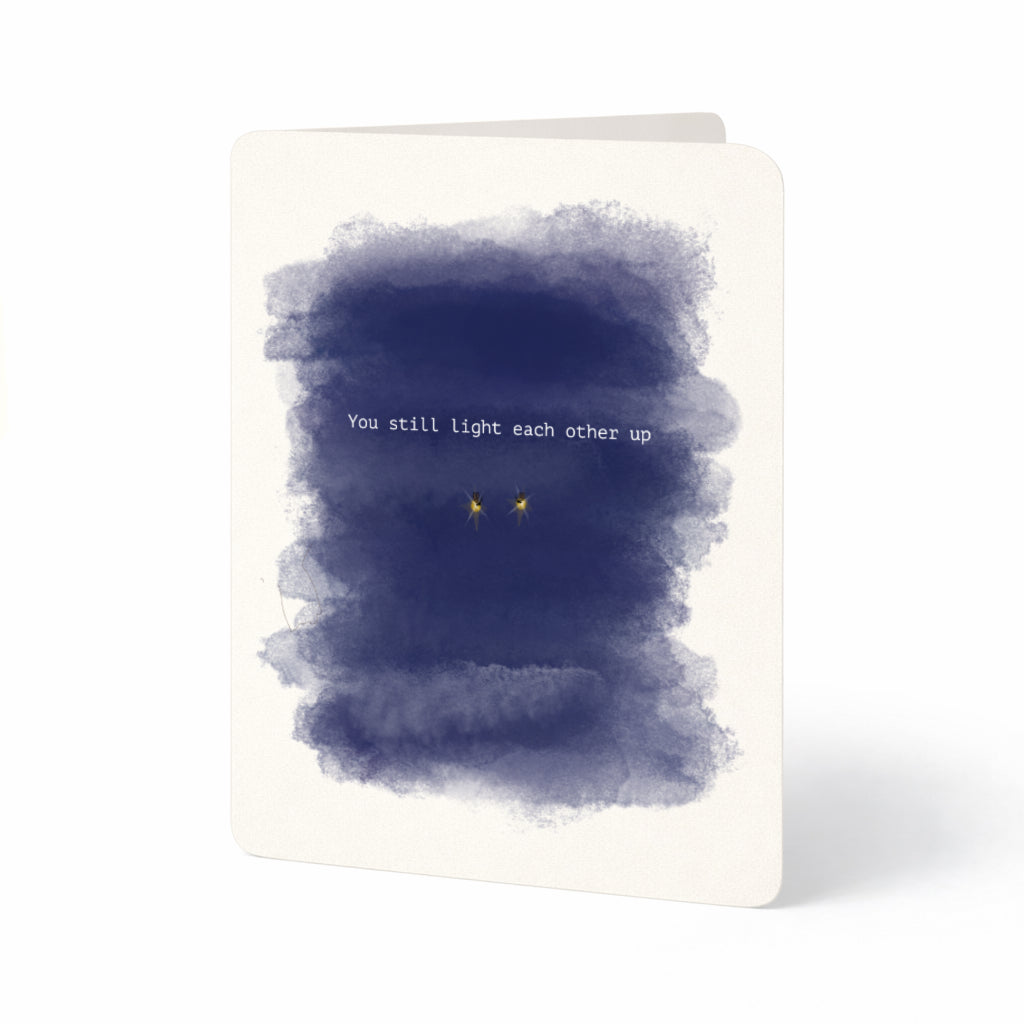 You Still Light Each Other Up – Firefly Anniversary Card