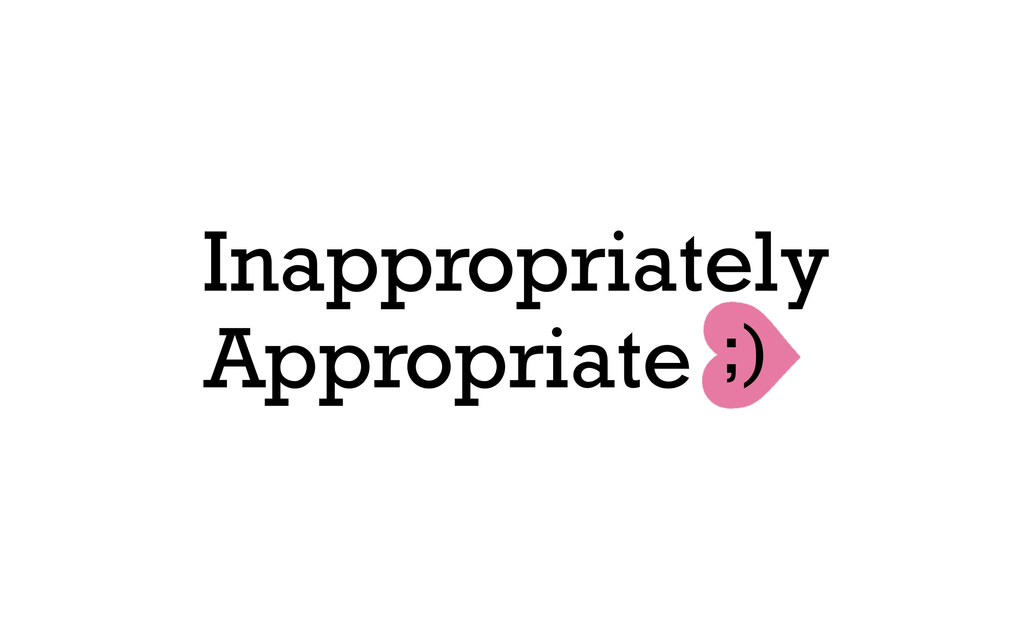 Inappropriately Appropriate – Funny Greeting Cards – inappropriately ...