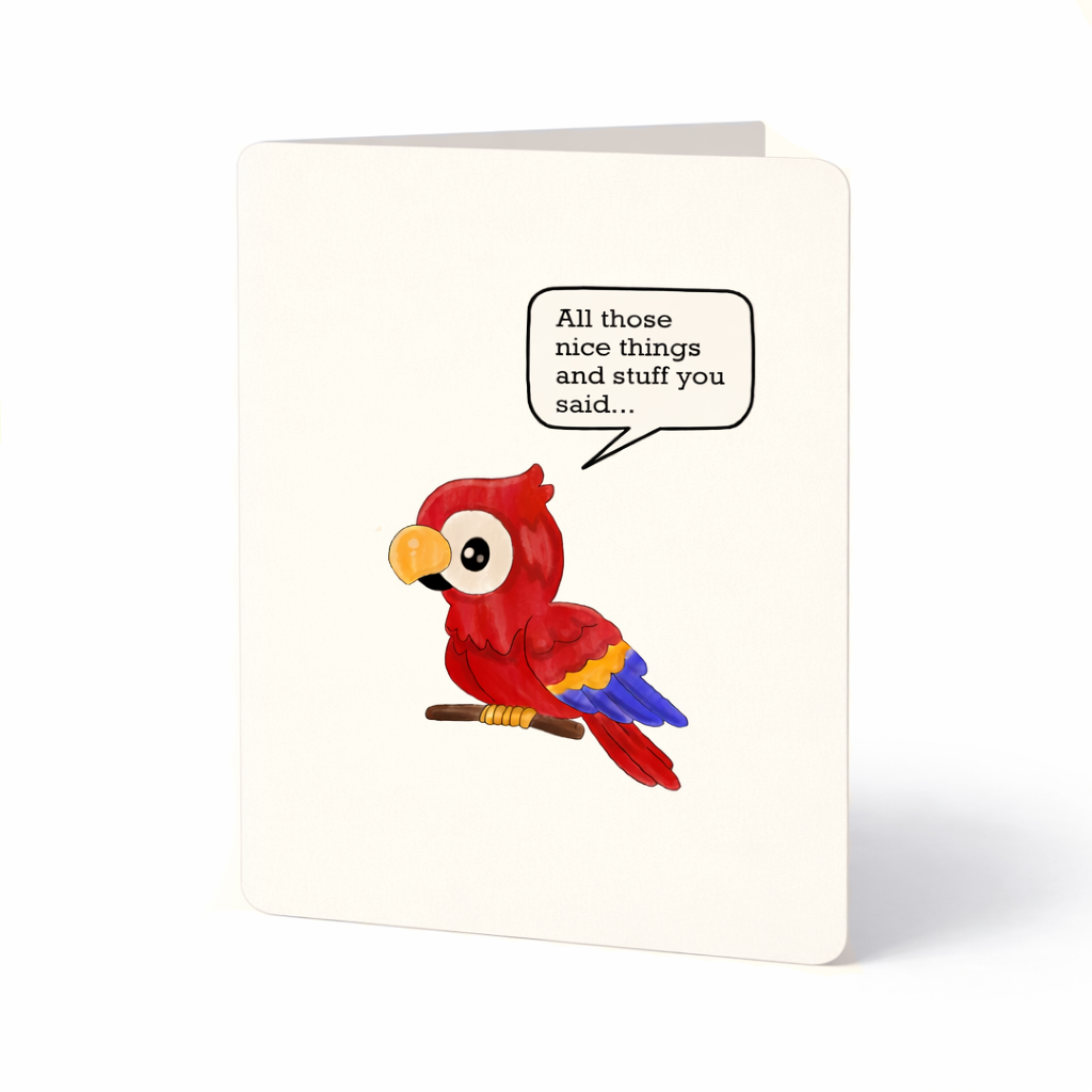Ditto – Parrot “All Those Nice Things” Card
